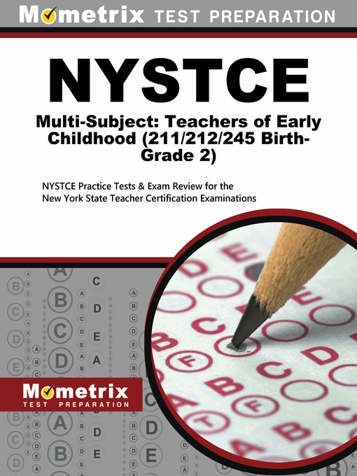 Cover image for NYSTCE Multi-Subject: Teachers of Early Childhood (Birth-Grade 2) Practice Questions